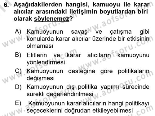 Diş Politika Analizi Dersi 2023 - 2024 Yılı (Vize) Ara Sınav Soruları 6. Soru