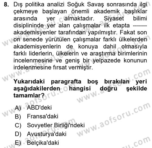 Diş Politika Analizi Dersi 2023 - 2024 Yılı (Vize) Ara Sınav Soruları 8. Soru