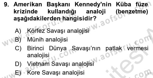 Diş Politika Analizi Dersi 2023 - 2024 Yılı (Vize) Ara Sınav Soruları 9. Soru