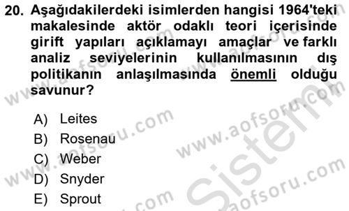 Diş Politika Analizi Dersi 2023 - 2024 Yılı (Final) Dönem Sonu Sınav Soruları 20. Soru