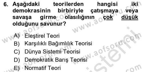 Diş Politika Analizi Dersi 2023 - 2024 Yılı (Final) Dönem Sonu Sınav Soruları 6. Soru