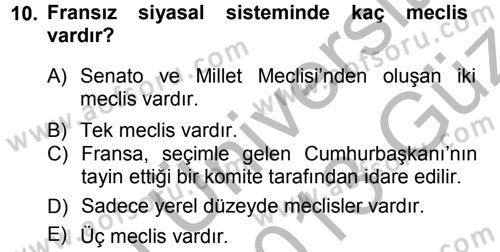 Karşılaştırmalı Siyasal Sistemler Dersi 2012 - 2013 Yılı (Vize) Ara Sınavı 10. Soru