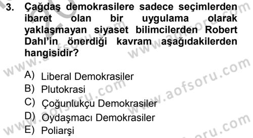 Karşılaştırmalı Siyasal Sistemler Dersi 2012 - 2013 Yılı (Vize) Ara Sınav Soruları 3. Soru