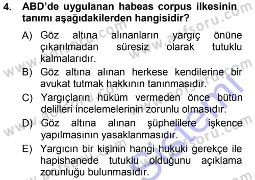 Karşılaştırmalı Siyasal Sistemler Dersi 2012 - 2013 Yılı (Final) Dönem Sonu Sınav Soruları 4. Soru