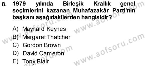 Karşılaştırmalı Siyasal Sistemler Dersi 2013 - 2014 Yılı (Vize) Ara Sınav Soruları 8. Soru