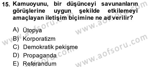 Karşılaştırmalı Siyasal Sistemler Dersi 2013 - 2014 Yılı Tek Ders Sınav Soruları 15. Soru