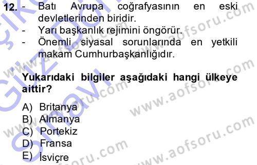Karşılaştırmalı Siyasal Sistemler Dersi 2014 - 2015 Yılı (Vize) Ara Sınav Soruları 12. Soru