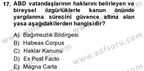 Karşılaştırmalı Siyasal Sistemler Dersi 2014 - 2015 Yılı (Vize) Ara Sınav Soruları 17. Soru