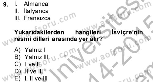 Karşılaştırmalı Siyasal Sistemler Dersi 2014 - 2015 Yılı (Final) Dönem Sonu Sınav Soruları 9. Soru