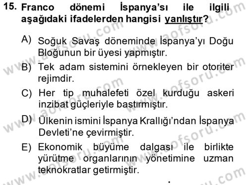 Karşılaştırmalı Siyasal Sistemler Dersi 2014 - 2015 Yılı Tek Ders Sınav Soruları 15. Soru