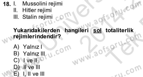 Karşılaştırmalı Siyasal Sistemler Dersi 2014 - 2015 Yılı Tek Ders Sınav Soruları 18. Soru