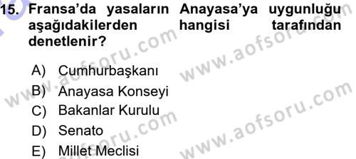 Karşılaştırmalı Siyasal Sistemler Dersi 2015 - 2016 Yılı (Vize) Ara Sınavı 15. Soru