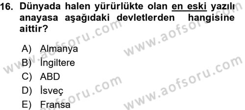 Karşılaştırmalı Siyasal Sistemler Dersi 2015 - 2016 Yılı (Vize) Ara Sınavı 16. Soru