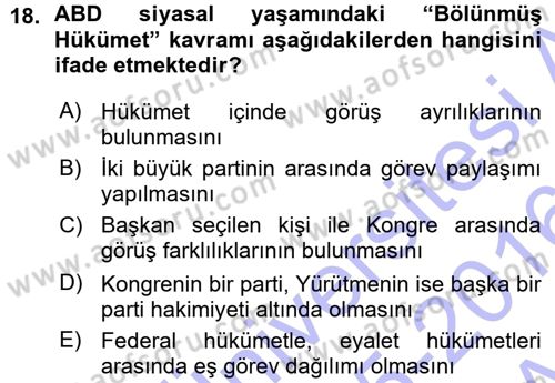 Karşılaştırmalı Siyasal Sistemler Dersi 2015 - 2016 Yılı (Vize) Ara Sınav Soruları 18. Soru
