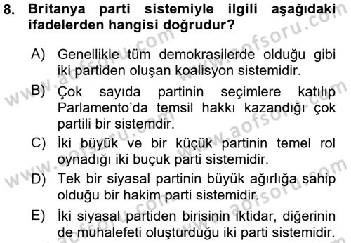 Karşılaştırmalı Siyasal Sistemler Dersi 2015 - 2016 Yılı (Vize) Ara Sınav Soruları 8. Soru