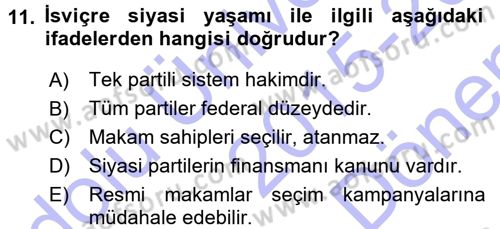 Karşılaştırmalı Siyasal Sistemler Dersi 2015 - 2016 Yılı (Final) Dönem Sonu Sınav Soruları 11. Soru
