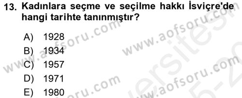 Karşılaştırmalı Siyasal Sistemler Dersi 2015 - 2016 Yılı Tek Ders Sınav Soruları 13. Soru