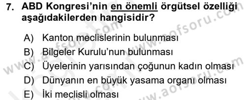 Karşılaştırmalı Siyasal Sistemler Dersi 2015 - 2016 Yılı Tek Ders Sınav Soruları 7. Soru