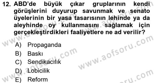 Karşılaştırmalı Siyasal Sistemler Dersi 2016 - 2017 Yılı (Vize) Ara Sınav Soruları 12. Soru