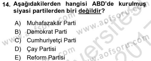 Karşılaştırmalı Siyasal Sistemler Dersi 2016 - 2017 Yılı (Vize) Ara Sınav Soruları 14. Soru