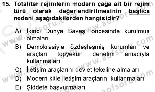 Karşılaştırmalı Siyasal Sistemler Dersi 2016 - 2017 Yılı (Final) Dönem Sonu Sınav Soruları 15. Soru