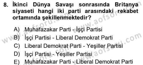 Karşılaştırmalı Siyasal Sistemler Dersi 2017 - 2018 Yılı 3 Ders Sınav Soruları 8. Soru
