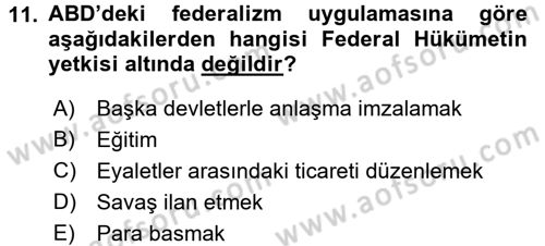 Karşılaştırmalı Siyasal Sistemler Dersi 2017 - 2018 Yılı (Vize) Ara Sınav Soruları 11. Soru