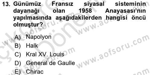 Karşılaştırmalı Siyasal Sistemler Dersi 2017 - 2018 Yılı (Vize) Ara Sınav Soruları 13. Soru