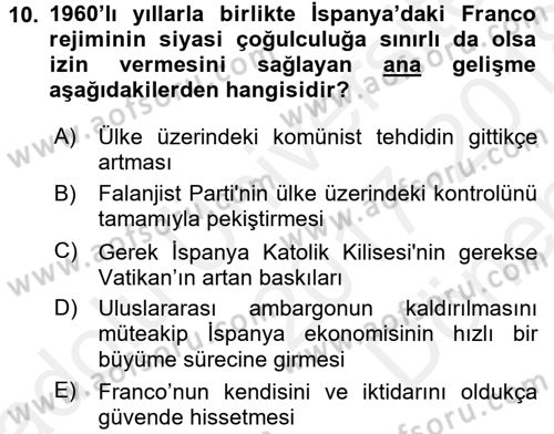 Karşılaştırmalı Siyasal Sistemler Dersi 2017 - 2018 Yılı (Final) Dönem Sonu Sınav Soruları 10. Soru