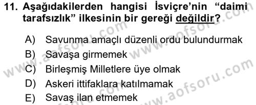 Karşılaştırmalı Siyasal Sistemler Dersi 2017 - 2018 Yılı (Final) Dönem Sonu Sınav Soruları 11. Soru