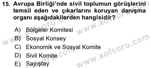 Karşılaştırmalı Siyasal Sistemler Dersi 2017 - 2018 Yılı (Final) Dönem Sonu Sınav Soruları 15. Soru