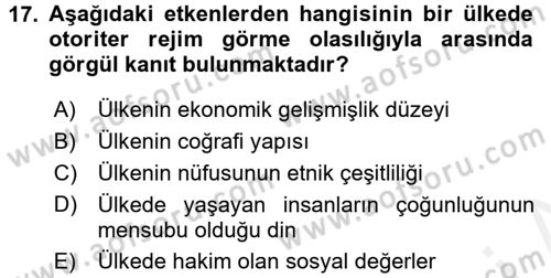 Karşılaştırmalı Siyasal Sistemler Dersi 2017 - 2018 Yılı (Final) Dönem Sonu Sınav Soruları 17. Soru