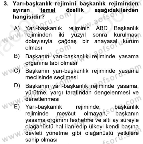 Karşılaştırmalı Siyasal Sistemler Dersi 2017 - 2018 Yılı (Final) Dönem Sonu Sınav Soruları 3. Soru