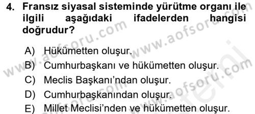 Karşılaştırmalı Siyasal Sistemler Dersi 2017 - 2018 Yılı (Final) Dönem Sonu Sınav Soruları 4. Soru