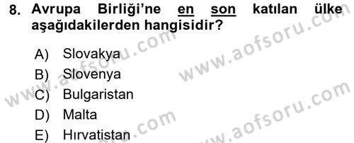 Karşılaştırmalı Siyasal Sistemler Dersi 2017 - 2018 Yılı (Final) Dönem Sonu Sınav Soruları 8. Soru