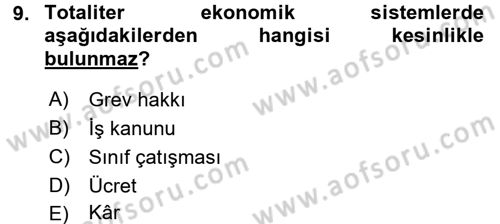 Karşılaştırmalı Siyasal Sistemler Dersi 2017 - 2018 Yılı (Final) Dönem Sonu Sınav Soruları 9. Soru