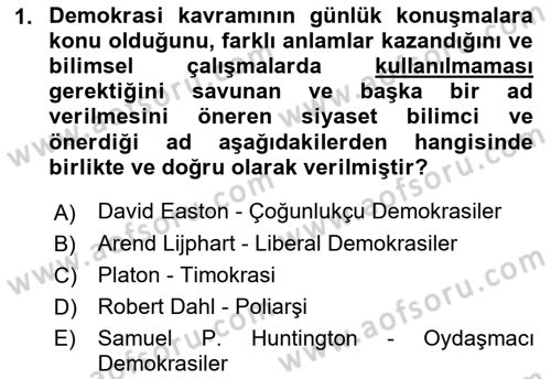 Karşılaştırmalı Siyasal Sistemler Dersi 2018 - 2019 Yılı 3 Ders Sınavı 1. Soru