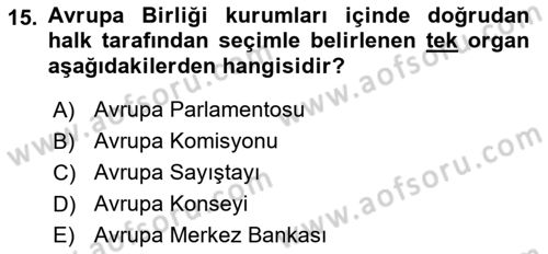 Karşılaştırmalı Siyasal Sistemler Dersi 2018 - 2019 Yılı 3 Ders Sınavı 15. Soru