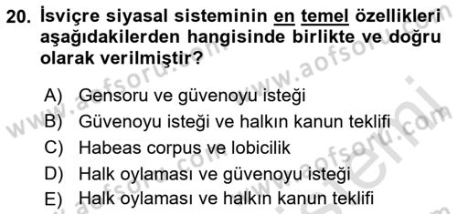 Karşılaştırmalı Siyasal Sistemler Dersi 2018 - 2019 Yılı 3 Ders Sınav Soruları 20. Soru