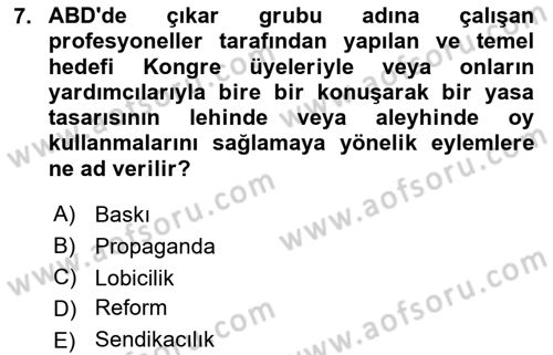 Karşılaştırmalı Siyasal Sistemler Dersi 2018 - 2019 Yılı 3 Ders Sınav Soruları 7. Soru