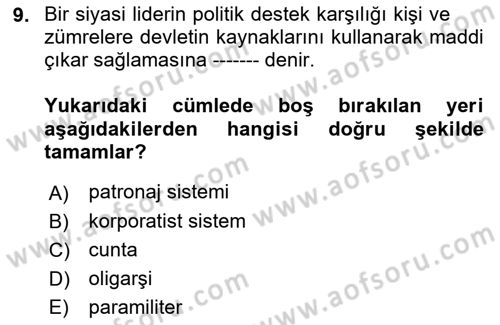 Karşılaştırmalı Siyasal Sistemler Dersi 2018 - 2019 Yılı 3 Ders Sınav Soruları 9. Soru