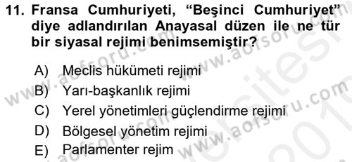 Karşılaştırmalı Siyasal Sistemler Dersi 2018 - 2019 Yılı (Vize) Ara Sınavı 11. Soru