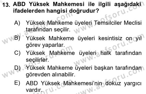 Karşılaştırmalı Siyasal Sistemler Dersi 2018 - 2019 Yılı (Vize) Ara Sınav Soruları 13. Soru