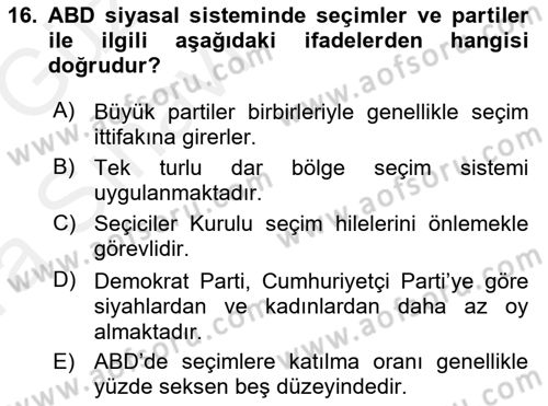 Karşılaştırmalı Siyasal Sistemler Dersi 2018 - 2019 Yılı (Vize) Ara Sınav Soruları 16. Soru