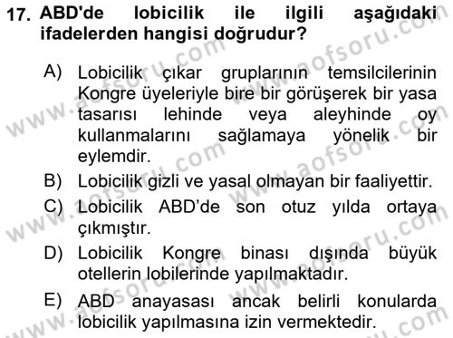Karşılaştırmalı Siyasal Sistemler Dersi 2018 - 2019 Yılı (Vize) Ara Sınav Soruları 17. Soru