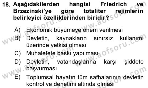 Karşılaştırmalı Siyasal Sistemler Dersi 2018 - 2019 Yılı (Final) Dönem Sonu Sınav Soruları 18. Soru