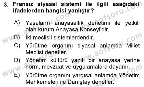 Karşılaştırmalı Siyasal Sistemler Dersi 2018 - 2019 Yılı (Final) Dönem Sonu Sınav Soruları 3. Soru