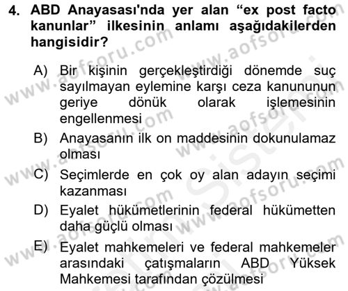 Karşılaştırmalı Siyasal Sistemler Dersi 2018 - 2019 Yılı (Final) Dönem Sonu Sınav Soruları 4. Soru