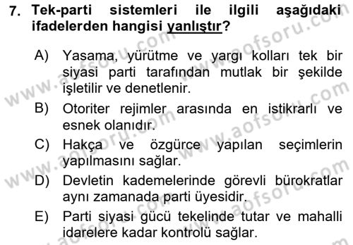 Karşılaştırmalı Siyasal Sistemler Dersi 2018 - 2019 Yılı (Final) Dönem Sonu Sınav Soruları 7. Soru