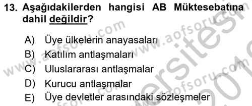 Karşılaştırmalı Siyasal Sistemler Dersi 2018 - 2019 Yılı Yaz Okulu Sınav Soruları 13. Soru